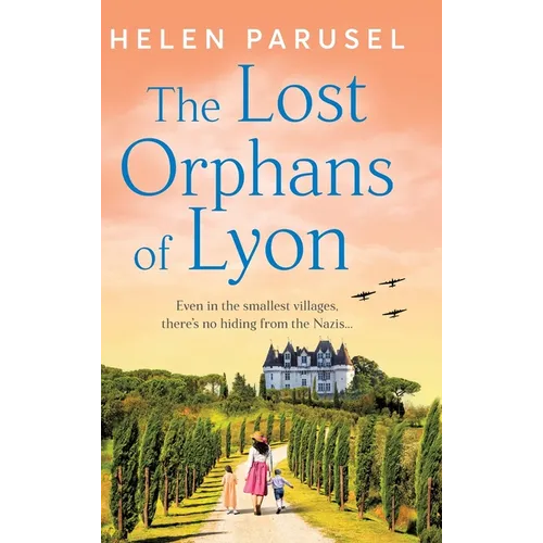 The Lost Orphans of Lyon
