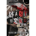 Last Word: A Deliciously Dark Romance