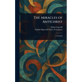 The Miracles of Antichrist