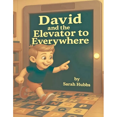 David and the Elevator to Everywhere
