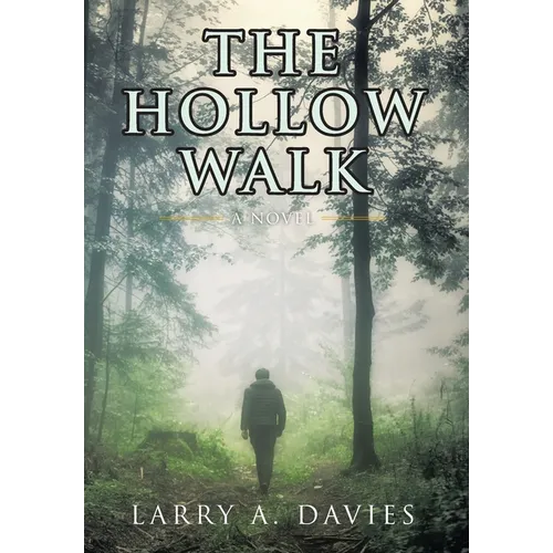 The Hollow Walk