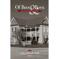 Of Bees & Boys: Lines from a Southern Lawyer