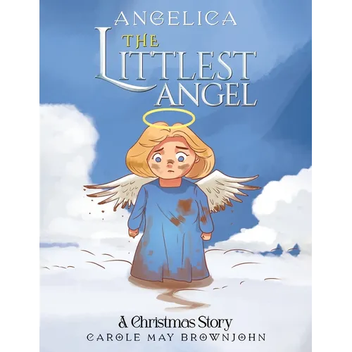 Angelica: The Littlest Angel