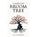 Under the Broom Tree