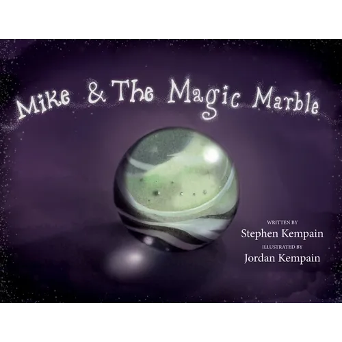Mike & The Magic Marble