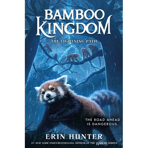 Bamboo Kingdom #5: The Lightning Path