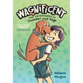 Wagnificent: The Adventures of Thunder and Sage