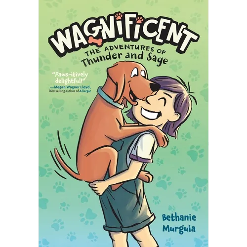 Wagnificent: The Adventures of Thunder and Sage