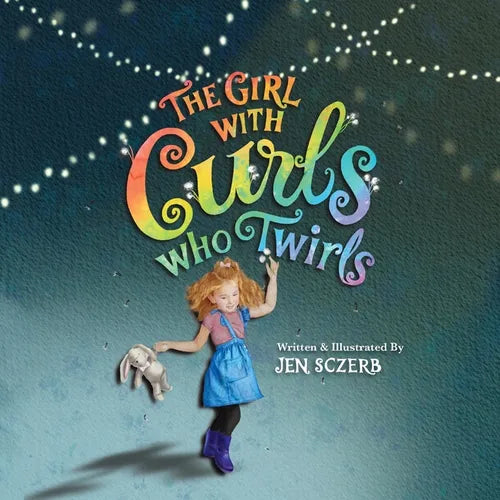 The Girl with Curls Who Twirls