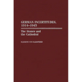German Incertitudes, 1914-1945: The Stones and the Cathedral