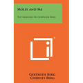 Molly And Me: The Memoirs Of Gertrude Berg