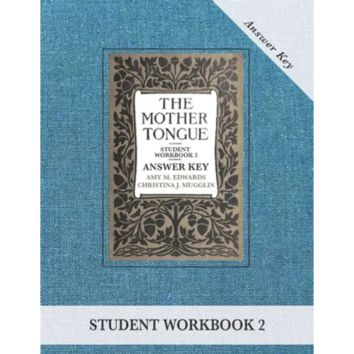 The Mother Tongue Student Workbook 2 Answer Key