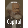 Capital: A Critique of Political Economy