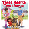 Three Hearts Two Homes