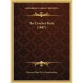 The Crochet Book (1847)