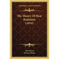 The Theory of Heat Radiation (1914)