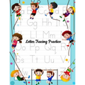 Letter Tracing Practice: Printing Practice Handwriting Workbook For Kids Plus American Sign Language (Alphabet Writing Practice)