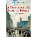 Century of the Scottish People: 1830-1950