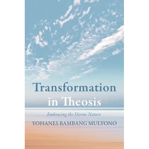 Transformation in Theosis