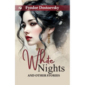 White Nights and Other Stories