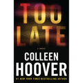 Too Late: Definitive Edition