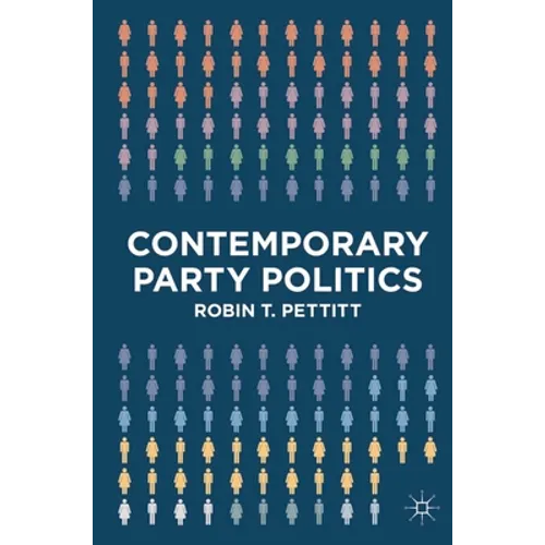 Contemporary Party Politics