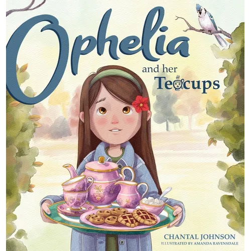Ophelia and Her Teacups