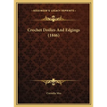 Crochet Doilies And Edgings (1846)