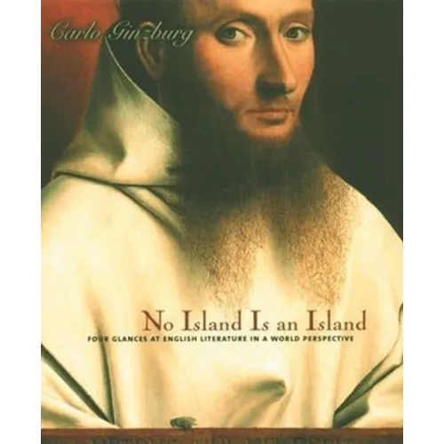 No Island Is an Island: Four Glances at English Literature in a World Perspective
