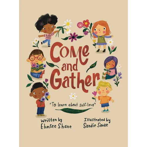 Come and Gather