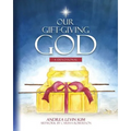 Our Gift-Giving God: A Devotional
