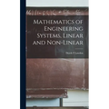 Mathematics of Engineering Systems, Linear and Non-linear