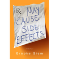 May Cause Side Effects: A Memoir