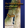 The Divided Kingdom of Israel and Judah c.975--536 BC