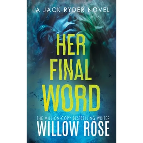 Her Final Word