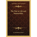 The Way to Life and Immortality