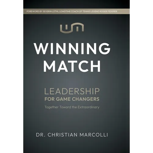 Winning Match: Leadership for Game Changers