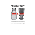 Shakin' Up Race and Gender: Intercultural Connections in Puerto Rican, African American, and Chicano Narratives and Culture (1965-1995)