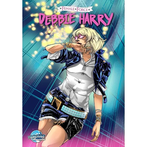 Female Force: Debbie Harry