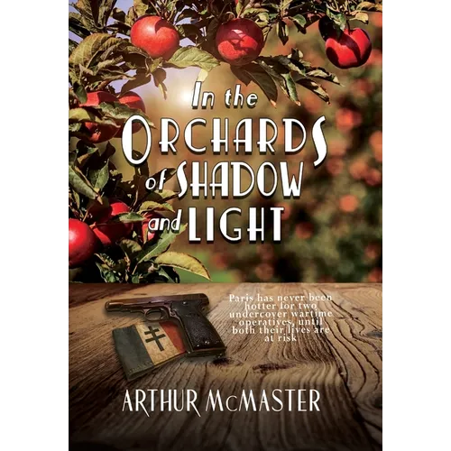 In the Orchards of Shadow and Light