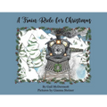 A Train Ride for Christmas