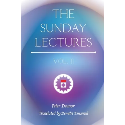 The Sunday Lectures, Vol.II