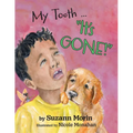 My Tooth ... "It's GONE!"