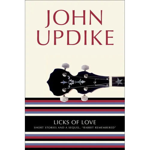 Licks of Love: Short Stories and a Sequel, Rabbit Remembered
