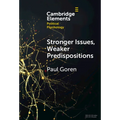 Stronger Issues, Weaker Predispositions