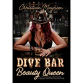 Dive Bar Beauty Queen
