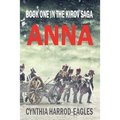 Anna: Book One in the Kirov Saga
