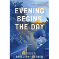 Evening Begins the Day