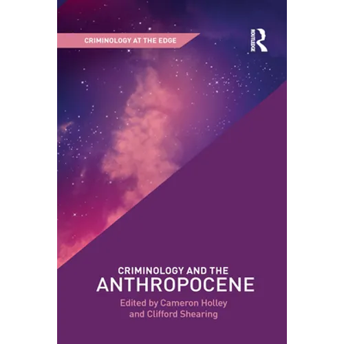 Criminology and the Anthropocene