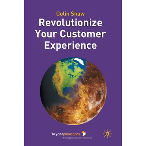 Revolutionize Your Customer Experience